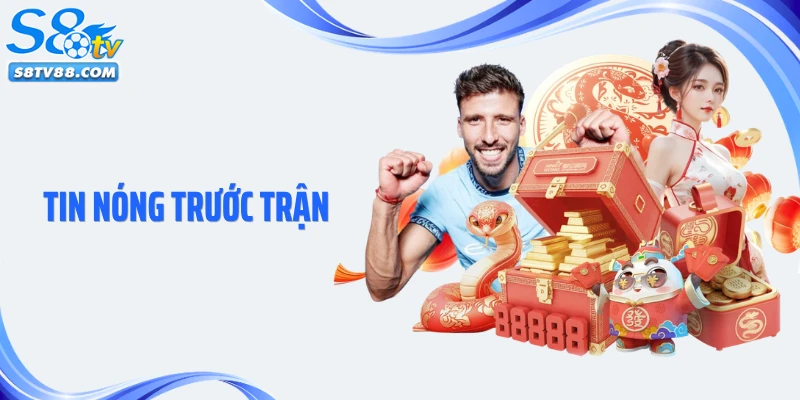 Tin Nóng Trước Trận: Bí Quyết Soi Kèo Và Nhận Định Bóng Đá